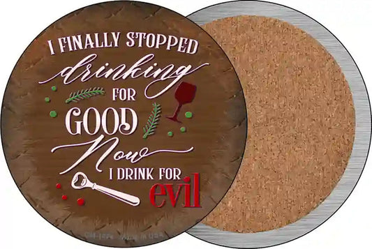 Drink For Evil Novelty Circle Coaster Set of 4