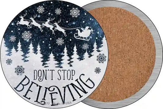 Dont Stop Believing Snow Novelty Circle Coaster Set of 4