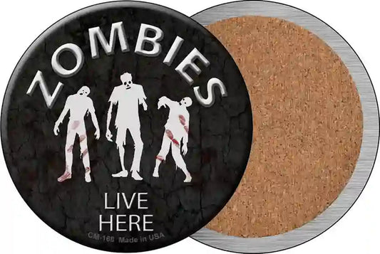 Zombies Live Here Novelty Circle Coaster Set of 4