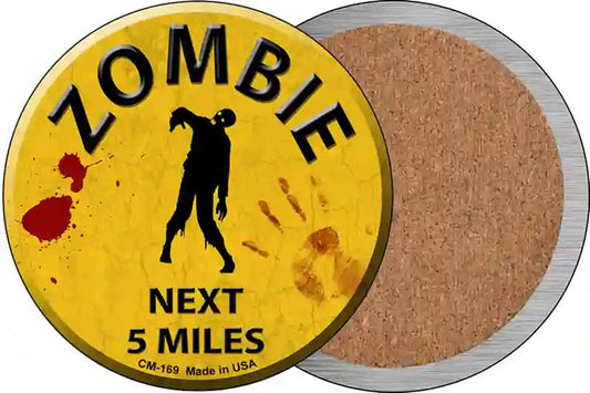 Zombie Next 5 Miles Novelty Circle Coaster Set of 4