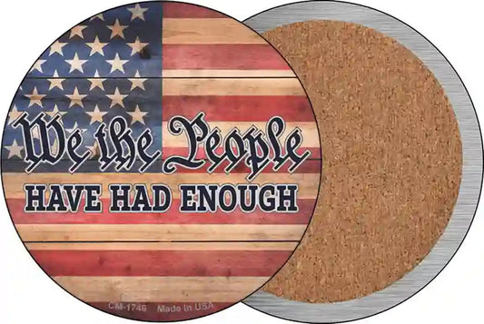 People Have Had Enough Faded Novelty Circle Coaster Set of 4