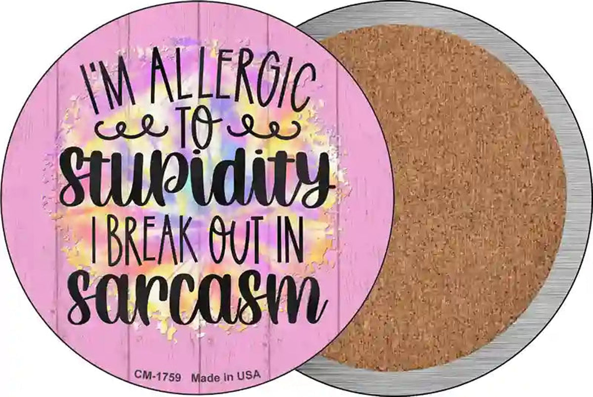 Allergic To Stupidity Novelty Circle Coaster Set of 4