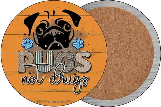 Pugs Not Drugs Novelty Circle Coaster Set of 4