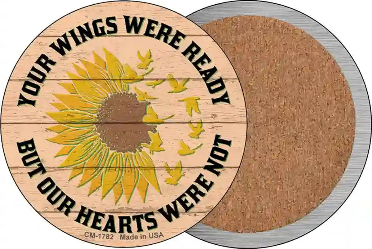 Your Wings Were Ready Novelty Circle Coaster Set of 4