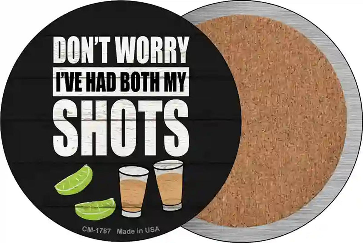 Ive Had Both My Shots Novelty Circle Coaster Set of 4