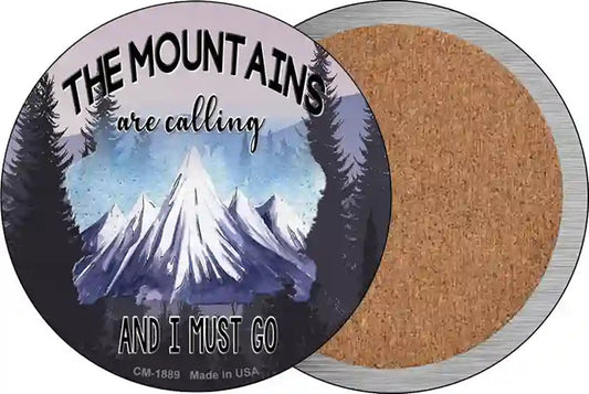 Mountains Are Calling I Must Go Novelty Circle Coaster Set of 4