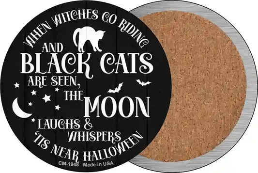 The Moon Whispers Tis Near Halloween Novelty Circle Coaster Set of 4