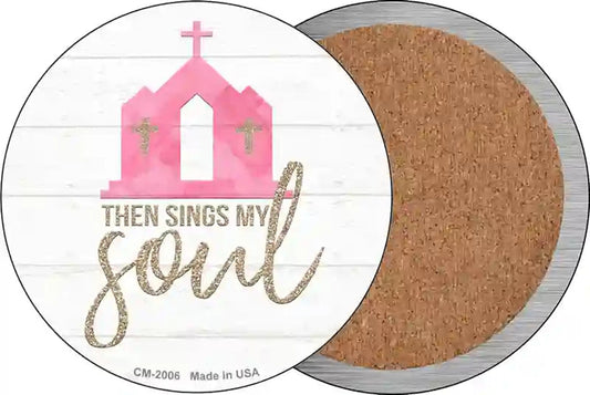 The Sings My Soul Novelty Circle Coaster Set of 4