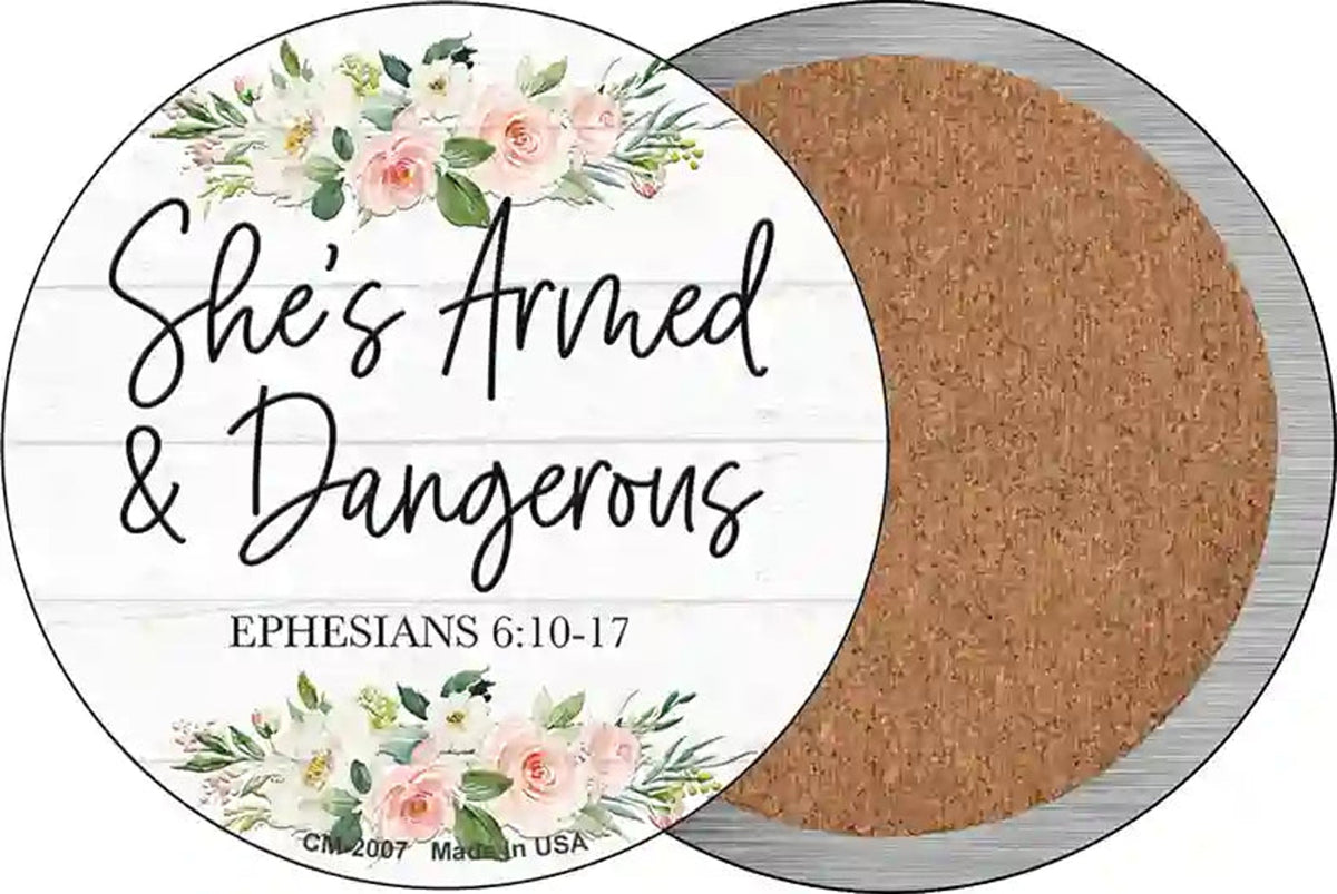 Shes Armed and Dangerous Novelty Circle Coaster Set of 4