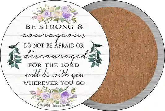 Be Strong and Courageous Novelty Circle Coaster Set of 4