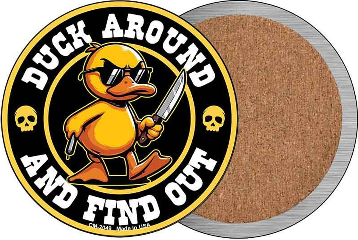 Duck Around and Find Out Novelty Circle Coaster Set of 4