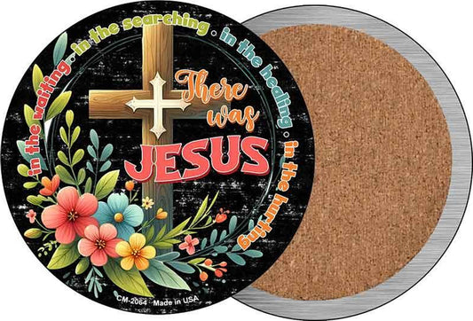 There Was Jesus Novelty Circle Coaster Set of 4
