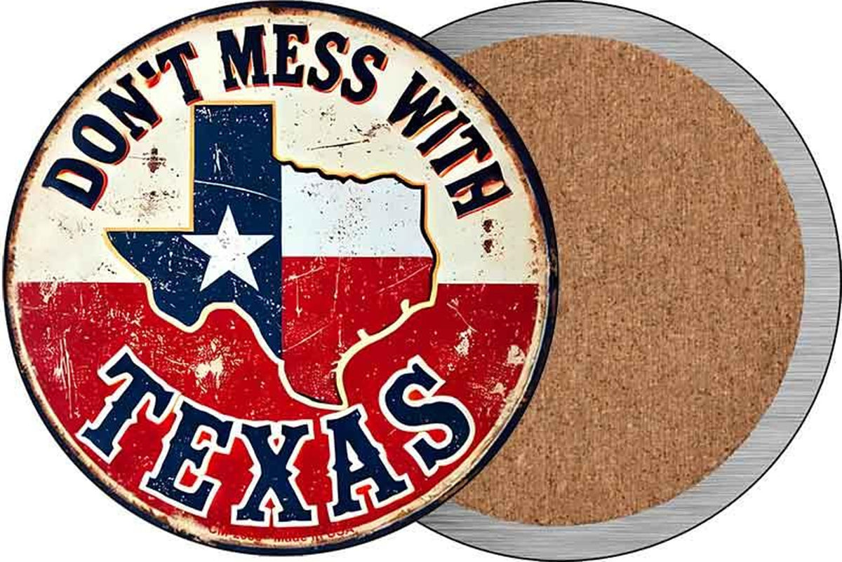 Dont Mess With Texas Novelty Circle Coaster Set of 4
