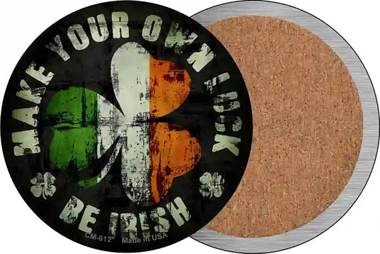 Make Your Own Luck Novelty Circle Coaster Set of 4