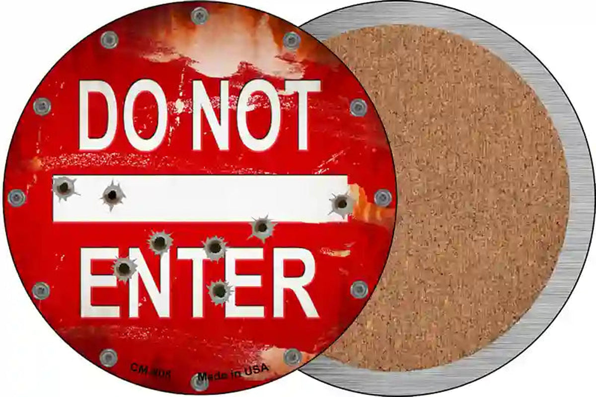 Do Not Enter Rusty with Bullet Holes Novelty Circle Coaster Set of 4