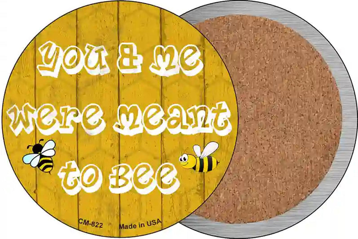 You and Me Were Meant To Bee Novelty Circle Coaster Set of 4
