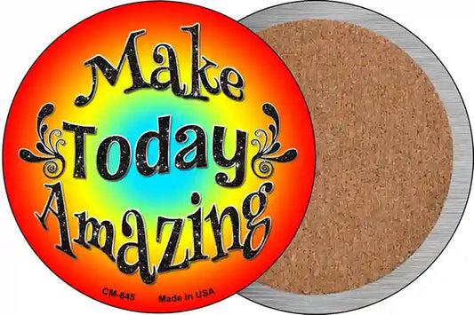 Make Today Amazing Novelty Circle Coaster Set of 4
