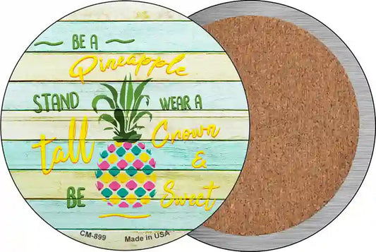 Be A Pineapple Novelty Circle Coaster Set of 4
