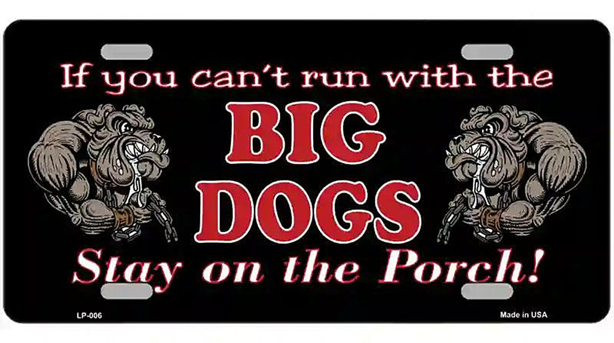 Big Dogs Black Metal Novelty License Plate
