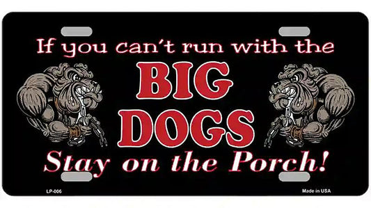 Big Dogs Black Metal Novelty License Plate