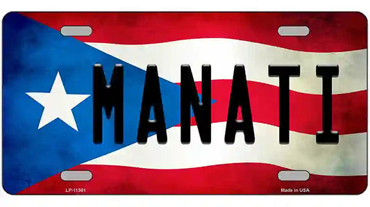 Manati Puerto Rico Flag License Plate Metal Novelty