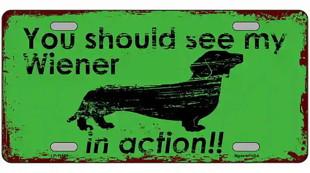 Wiener In Action Novelty License Plate