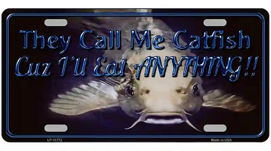 They Call Me Catfish Novelty License Plate