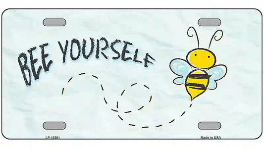 Bee Yourself Novelty Metal License Plate
