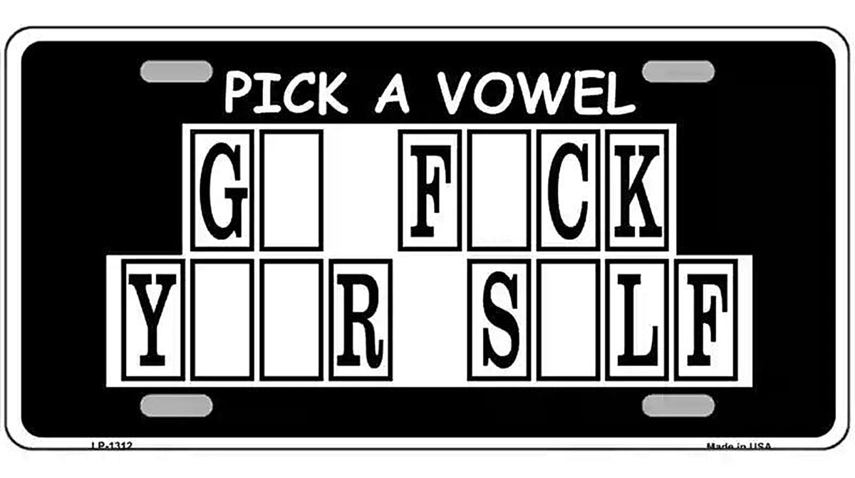 Pick A Vowel Novelty Metal License Plate