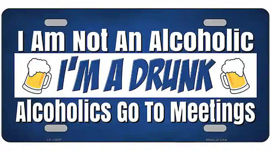 Im A Drunk Novelty Metal License Plate Tag