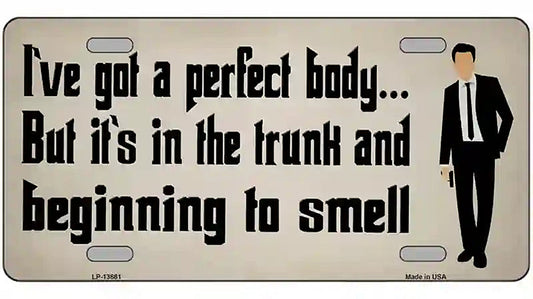 Body in The Trunk Novelty Metal License Plate Tag