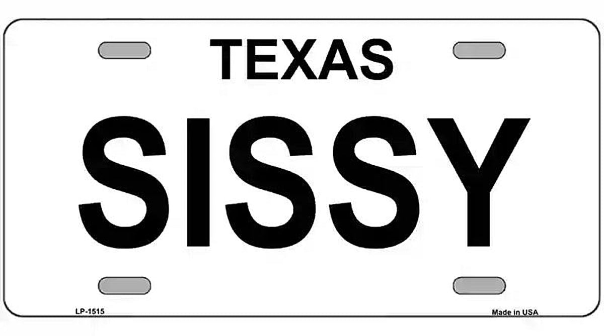 SISSY Metal License Plate