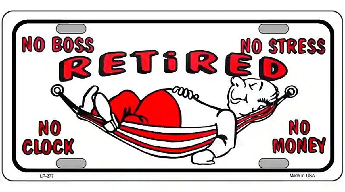 Retired With Hammock Metal Novelty License Plate
