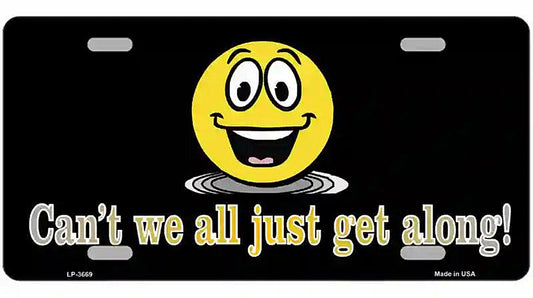 Cant We All Get Along Metal Novelty License Plate