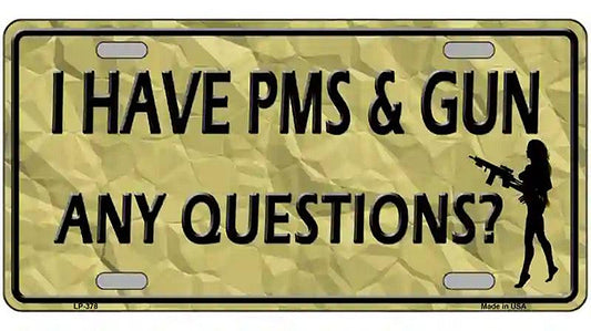 PMS And A Gun Metal Novelty License Plate