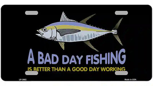 A Bad Day Fishing Metal Novelty License Plate