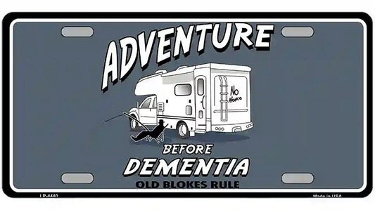 Adventure Before Dementia Metal Novelty License Plate