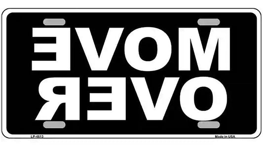 Move Over Black Metal Novelty License Plate