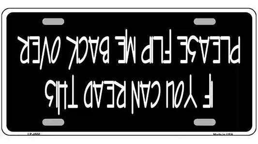 Flip Me Over Metal Metal Novelty License Plate
