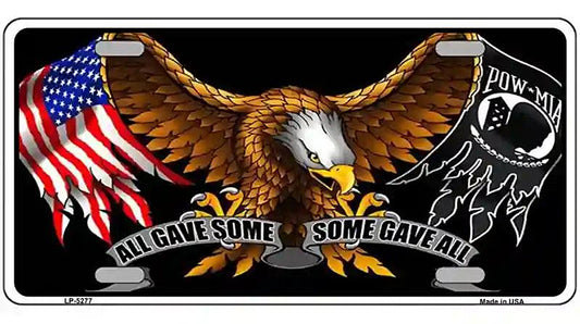 POW MIA All Gave Some Some Gave All Novelty Metal License Plate