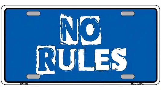 No Rules Novelty Metal License Plate