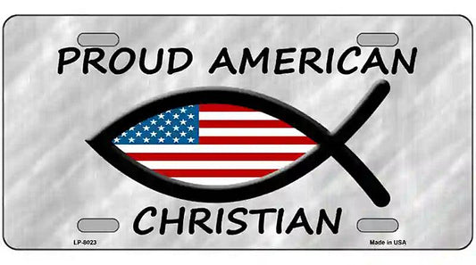 Proud American Christian Novelty Metal License Plate