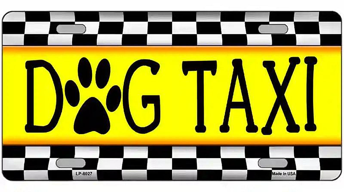 Dog Taxi Novelty Metal License Plate