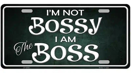 Im Not Bossy Metal Novelty License Plate