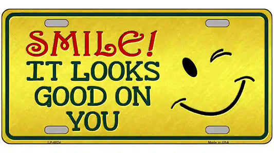 Smile Looks Good Metal Novelty License Plate