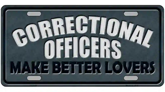 Corrections Officer Better Lover Metal Novelty License Plate