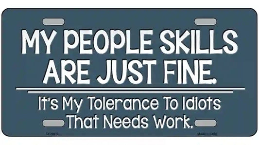 My People Skills Novelty Metal License Plate