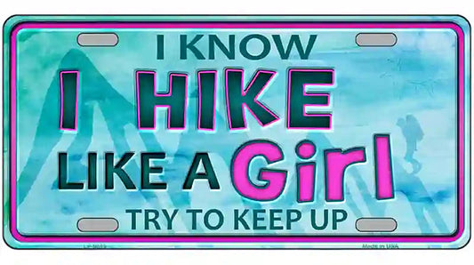 Hike Like A Girl Novelty Metal License Plate