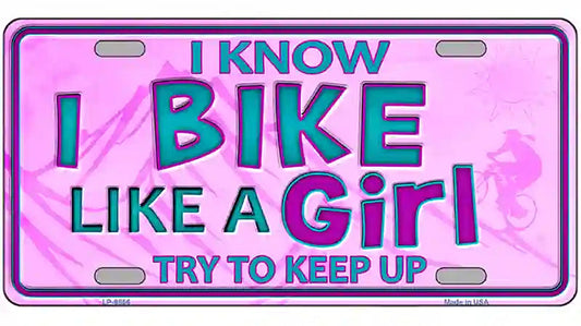 Bike Like A Girl Novelty Metal License Plate
