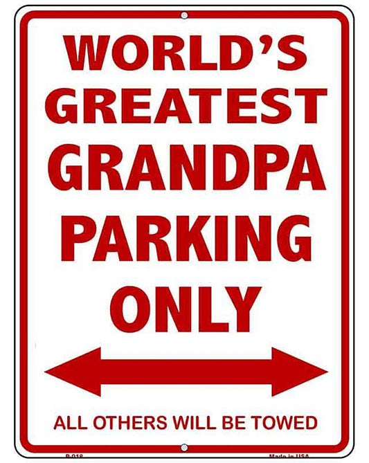 Worlds Greatest Grandpa Metal Novelty Parking Sign